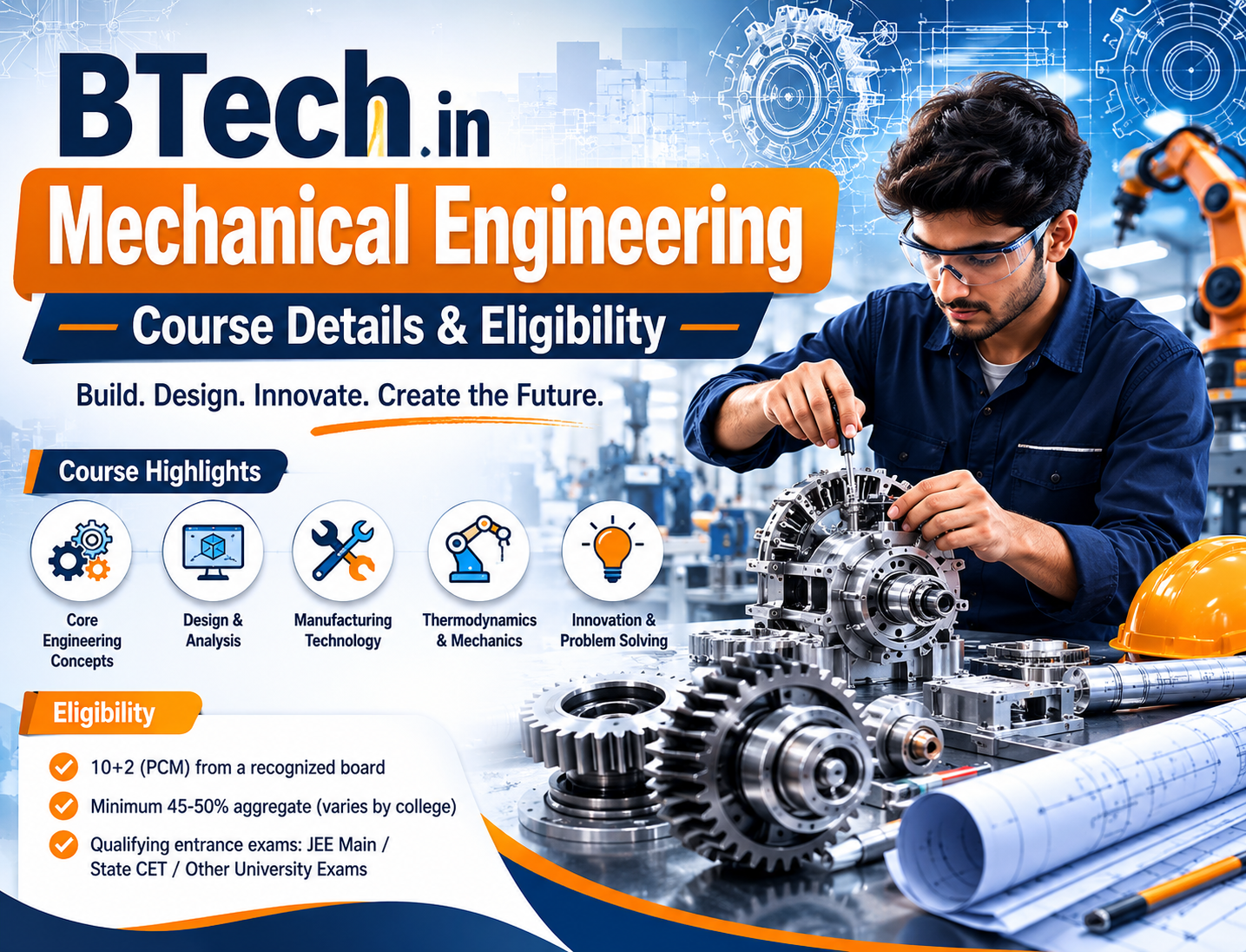 BTech in Mechanical Engineering Course Details & Eligibility